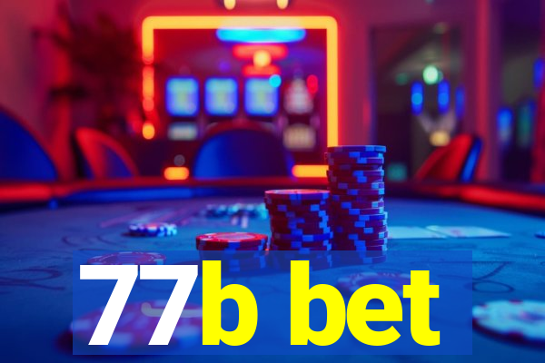 77b bet